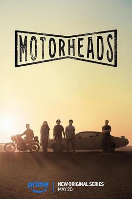 91探花《驱车向前 Motorheads》免费在线观看